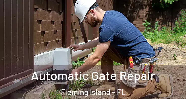  Automatic Gate Repair Fleming Island - FL