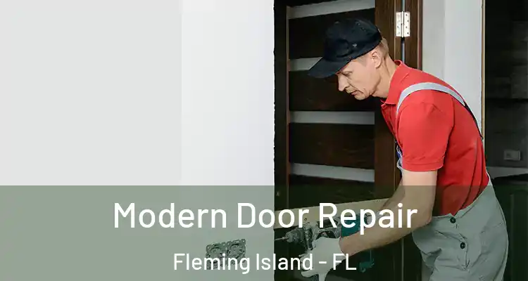  Modern Door Repair Fleming Island - FL