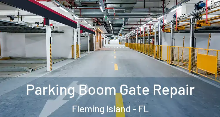  Parking Boom Gate Repair Fleming Island - FL