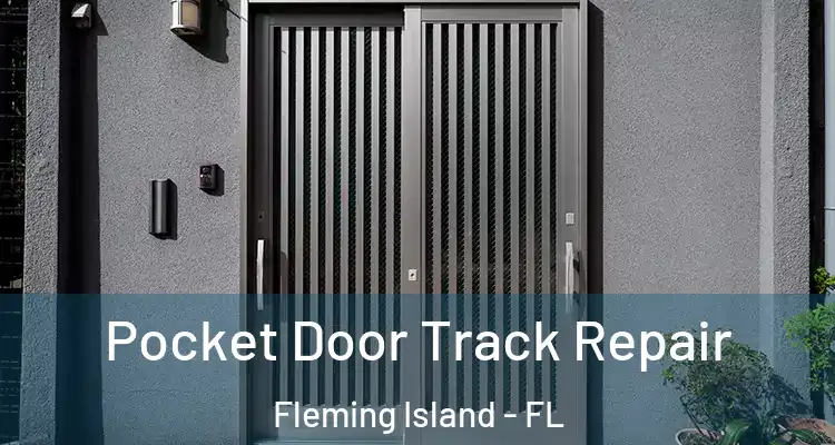  Pocket Door Track Repair Fleming Island - FL