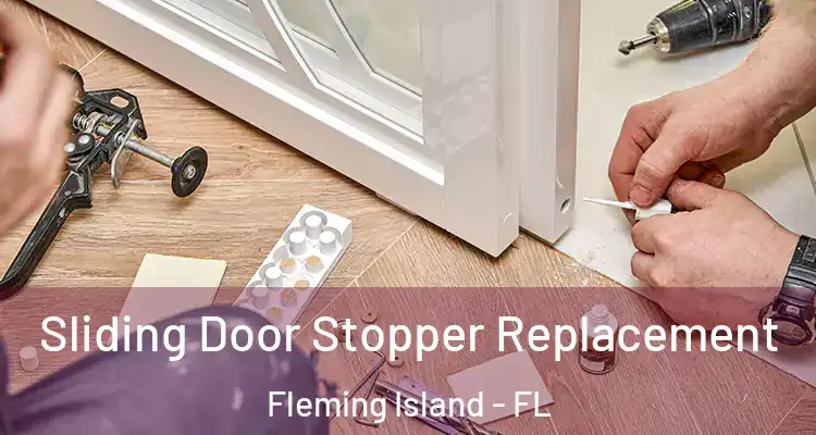  Sliding Door Stopper Replacement Fleming Island - FL